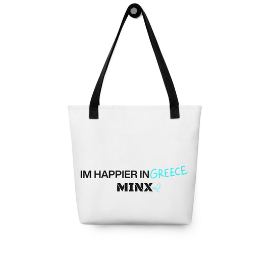 IM HAPPIER IN GREECE TOTE BAG