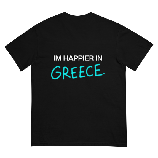 IM HAPPIER IN GREECE 2.0